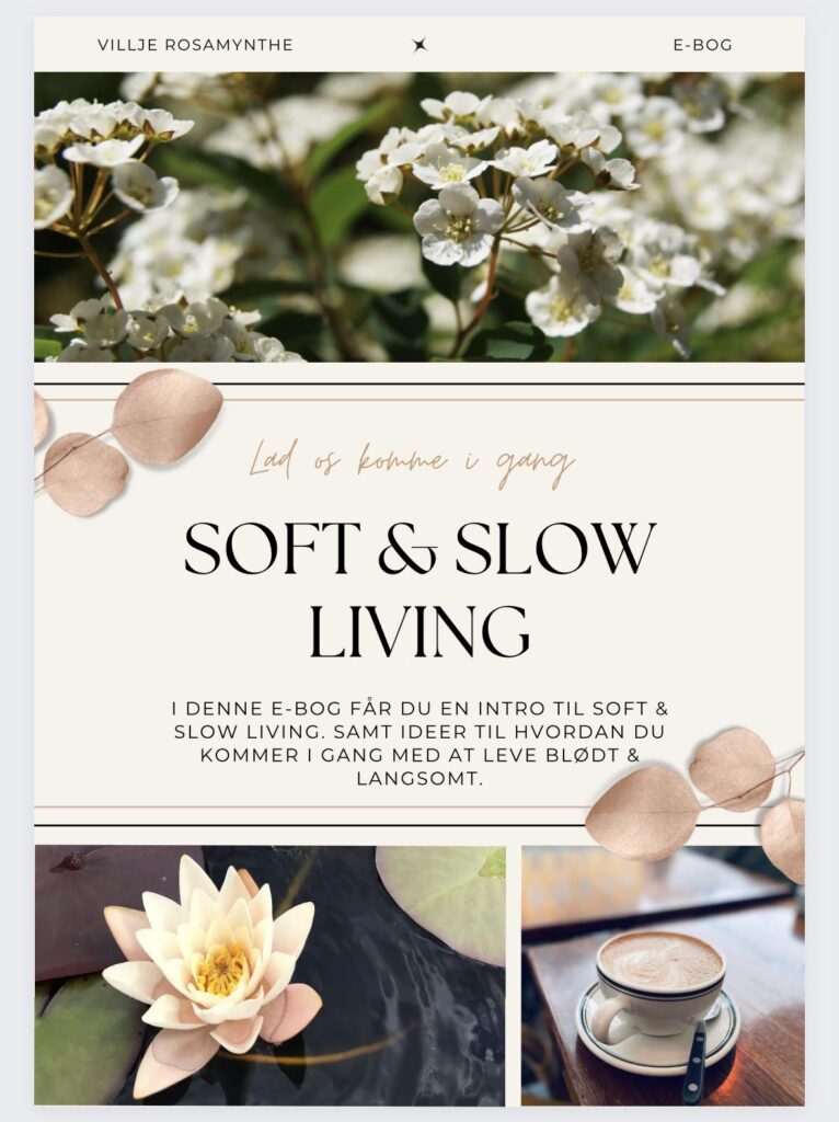 Soft & Slow Living